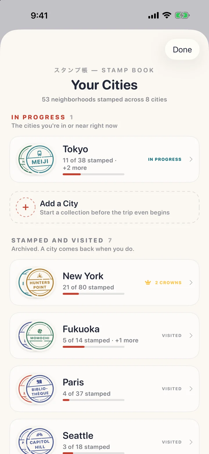 A city for now, a city for later: In Progress keeps nearby or hand-selected cities close. Stamped and Visited holds the others.